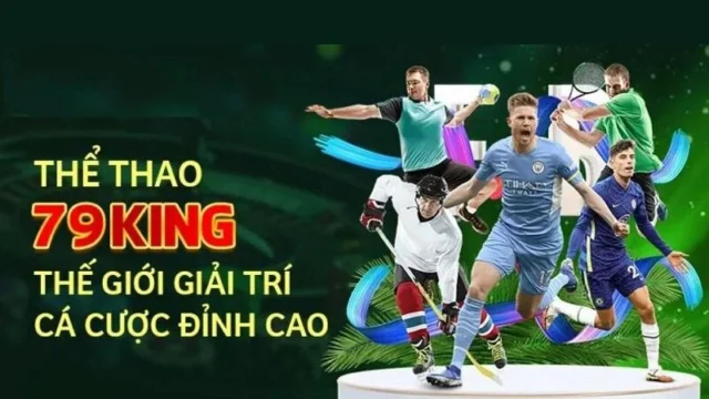 Cá cược thể thao 79king