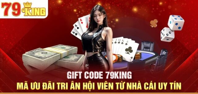 Những lưu ý quan trọng khi săn giftcode 79king